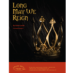 Long May We Reign