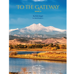 To the Gateway March