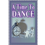 A Time To Dance