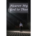 Nearer My God to Thee Full