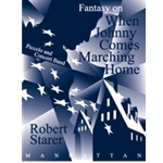 Fantasy On When Johnny Comes Marching..