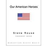 Our American Heroes
