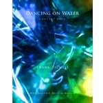 Dancing on Water