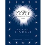 Amazing Grace, How Sweet the Sound