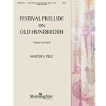 Old 100th, Festival Prelude On