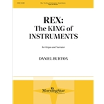 Rex: The King Of Instruments