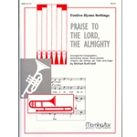 Praise To The Lord The Almighty