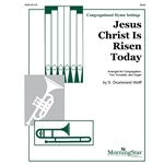 Jesus Christ Is Risen Today