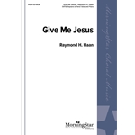 Give Me Jesus