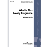 What Is This Lovely Fragrance