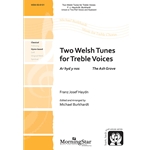 2 Welsh Tunes For Treble Voices