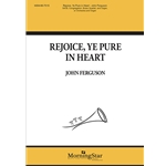 Rejoice Ye Pure In Heart