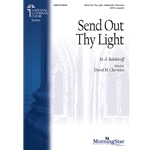 Send Out Thy Light