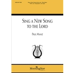 Sing A New Song To The Lord