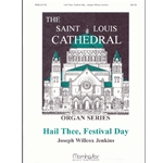 Hail Thee Festival Day