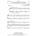 Let Us Break Bread Together