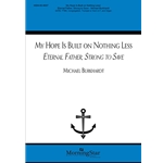 My Hope Is Built On Nothing Less