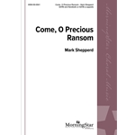 Come O Precious Ransom