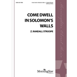 Come Dwell In Solomon's Walls