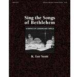 Sing The Songs Of Bethlehem