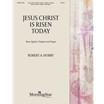 Jesus Christ Is Risen Today