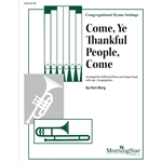 Come, Ye Thankful People, Come