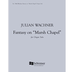 Fantasy On Marsh Chapel