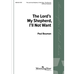 Lord's My Shepherd I'll Not Want, The