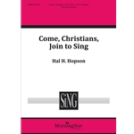 Come Christians Join To Sing