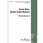 Come Now Savior Of The Nations