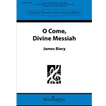 O Come Divine Messiah