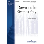 Down In The River To Pray