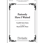 Patiently Have I Waited