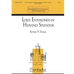 Lord Enthroned In Heavenly Splendor