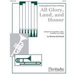 All Glory Laud & Honor