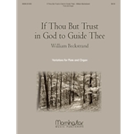 If Thou But Trust In God To Guide Thee