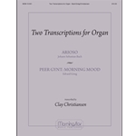 Two Transcriptions For Organ