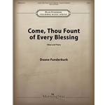 Come Thou Fount Of Every Blessing