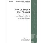 How Lovely And How Pleasant