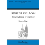 Prepare The Way O Zion