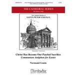 Christ Has Become Our Paschal Sacrifice