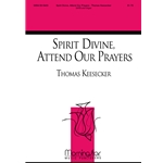 Spirit Divine Attend Our Prayers