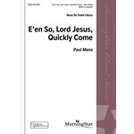 E'en So Lord Jesus Quickly Come