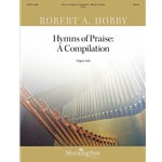 Hymns of Praise:  A Compilation