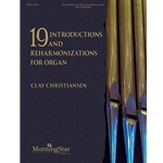19 Introductions and Reharmonizations for Organ