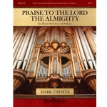 Praise to the Lord the Almighty