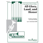 All Glory, Laud, and Honor (Valet will ich dir geben)