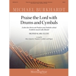 Praise the Lord with Drums and Cymbals