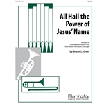 All Hail the Power of Jesus' Name