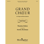 Grand Choeur for organ and brass quintet